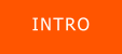 INTRO